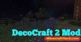 Now you can craft something from. Decocraft 2 Mod 1 17 1 1 16 5 1 15 2 1 14 4 1 12 2 Download