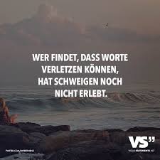 58 Verletzte Gefuhle Ideen Nachdenkliche Spruche Spruche Zitate Weisheiten Spruche