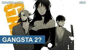 Check spelling or type a new query. Gangsta Season 2 Release Date