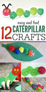 Toddlers And Kids Love These Super Easy Caterpillar Crafts These Kids Crafts Go Great With The Very H Toddler Arts And Crafts Caterpillar Craft Insect Crafts