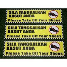 Letakkan sedikit sabun di atasnya. Sticker Floor 24 Inci X 6 Inci Sila Tanggalkan Kasut Anda Shopee Malaysia