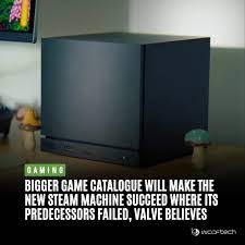 Valve believes the new Steam Machine can succeed where the first models  failed, and according to two senior engineers, the reason is simple: the  software finally caught up, leading to a wider