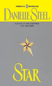 Star Kindle Edition By Danielle Steel Literature Fiction Kindle Ebooks Amazon Com Books To Read 2018 Danielle Steel Novels
