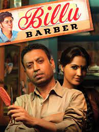 Based in budbuda, uttar pradesh, billu vilas pardesi barely makes a living as a barber. Billu Barber 2009 Rotten Tomatoes