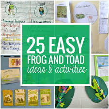 25 Easy Frog And Toad Ideas And Activities Teach Junkie