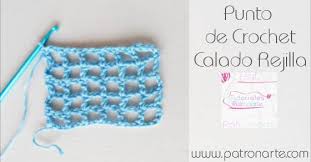 Puntos crochet tejidos de punto crochet patrones tejidos a crochet. Punto De Crochet Calado Rejilla Tutoriales Patronarte