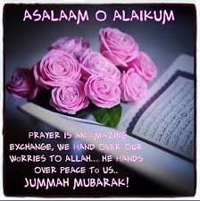 Mubarak Juma Mubarak Jummah Mubarak Messages Jumma Mubarak Quotes