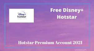 Hotstar, a subsidiary of star india, allows you to watch your favourite tv serials, movies, news, etc. Hotstar Premium Account 2021 Disney Hotstar Free Subscription