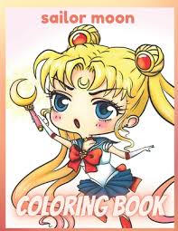 Sailor moon is serena tsukino. Sailor Moon Coloring Book For Kids And Adults With Fun Easy And Relaxing Paperback Vroman S Bookstore