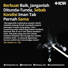 Bersegera Dalam Kebaikan Iman Kutipan Terbaik Motivasi