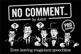 No Comment Pro - Astor Magic