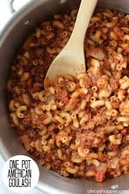 One Pot American Goulash Recipe Recipes American Goulash Food