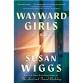 Brown Bag Book Group: Wayward Girls, by Susan Wiggs event image