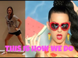 Katy Perry 'This Is How We Do' Dance Tutorial