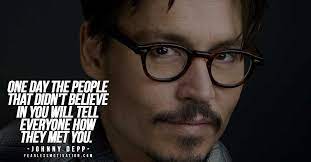 Johnny depp quotes about life. 10 Inspiring Johnny Depp Quotes On Life And Fame