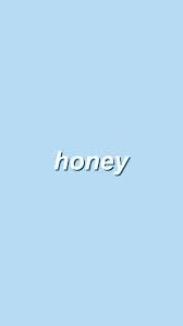 Honey Bla Citat Estetiska Bakgrundsbilder Bakgrundsbilder Iphone