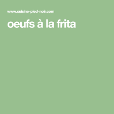 Oeufs A La Frita Recette Recette De Plat Cours De Cuisine Bonne Cuisine