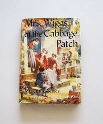 Mrs Wiggs of the Cabbage Patch Alice Hegan Rice Thrushwood Vintage Children  Book Hardcover HCDJ - Etsy