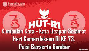Hari kemerdekaan ini bukan hadiah dari belanda, tapi ini adalah perjuangan dan darah para pahlawan. Kumpulan Kata Kata Ucapan Selamat Hari Kemerdekaan Ri Ke 74 Puisi Berserta Gambar Bospedia