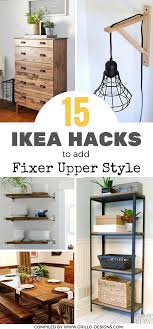 Fixer Upper Style Ikea Hacks For A Farmhouse Appeal Diy Home Furniture Diy Ikea Hacks Home Decor Styles