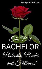 The Best Bachelor Podcasts Books And Follows Simply Rebekah Podcasts Bachelor Bachelor Recap