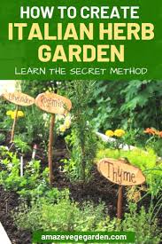 How to create a herb garden. How To Create An Italian Herb Garden Amaze Vege Garden
