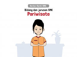 Check spelling or type a new query. Serba Serbi Smk Bidang Dan Jurusan Smk Pariwisata Rencanamu