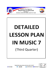 Files were uploaded by the department of education (deped) central office in the deped commons portal. Grade 7 Music 3rd Quarter Pdf Musical Compositions Lesson Plan