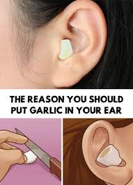 The Reason You Should Put Garlic In Your Ear Garlic Ear Infection Garlic For Ear Infection Garlic Health Benefits