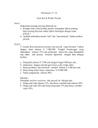 Begitulah informasi yang bisa kami uraikan mengenai contoh soal analisis perbandingan laporan keuangan. Pertemuan 17 18 Arus Kas Amp Risiko Proyek Soal 1