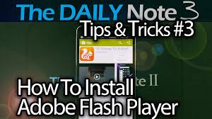Samsung Galaxy Note 3 Tips Tricks Ep 3 How To Install Adobe Flash Pl Galaxy Note 3 Samsung Galaxy Note Tips