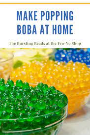 Make Popping Boba At Home Bubble Tea Recipe Boba Tea Recipe Diy Food Recipes