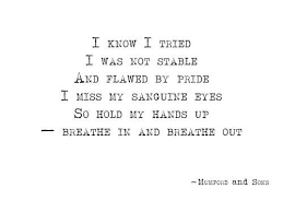 Mumford Sons Lover Of The Light Mumford And Sons Meaningful Lyrics Mumford