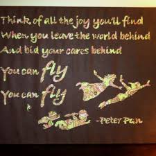 My Mom Used To Make Up Peter Pan Stories To Tell My Sisters And I When We Were Little She Would Lie In Bed With Us Peter Pan Quotes Nerdy