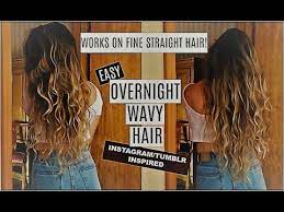 Heatless Wavy Hair How To Get Tumblr Hair Youtube Wavy Hair Overnight Tumblr Hair Wavy Hairstyles Tutorial