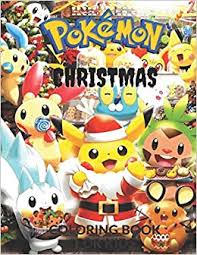 Cute christmas coloring pages pikachu baby pokemon best hd free. Buy Pokemon Christmas Coloring Book For Kids An Interesting Coloring And Activities Pages For Children Who Love Pokemon Characters Dot To Dot And Illimited Activities High Quality Images Book Online
