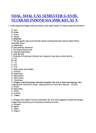 Itulah empat contoh soal yang biasanya keluar dalam uas fisika kelas x semester 1 bab gerak. Soal Uas 1 Sejarah Indonesia Sma Kelas X
