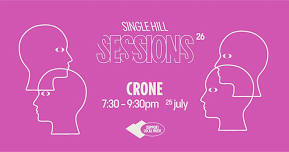 Single Hill Sessions: Crone