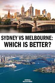 There S A Lot Of Debate Between Which City Is Better For Travellers Sydney Or Melbourne In This Post W In 2020 Oceania Travel Australia Travel Australia Travel Guide