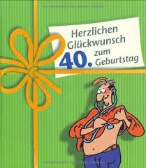 Heute möchte ich dir was besonderes schenken und kann seit tagen an nichts anderes denken. Herzlichen Gluckwunsch Geburtstag Manner Abebooks