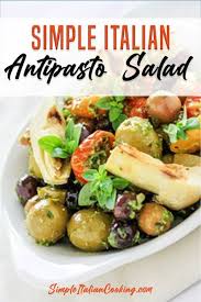 Here S A Delicious And Easy Italian Anitpasti Recipe Italian Antipasto Antipasto Salad Italian Italian Recipes Appetizers