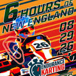 2026 6 Hours of New England — Endurance Karting