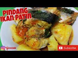 Cara Memasak Pindang Ikan Patin Enak Youtube Resep Seafood Cara Memasak Resep Makanan