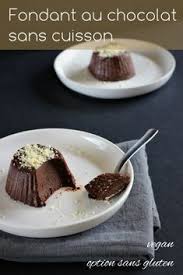 Fondant Au Chocolat Sans Cuisson Vegan Fondant Au Chocolat Facile Gateau Chocolat Sans Cuisson Cuisson Vegan