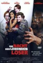 Die Nacht Der Leberden Loser (night Of The Living Dorks) (La Noche De Los  Pirados Vivientes) - Film, 2004 - Sinemalar.com