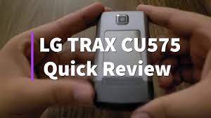 LG Trax CU575 Quick Review - YouTube