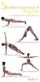 5 Beginner Yoga Poses For Strong Arms And A Free Poster Social Hermit Yoga Poses For Beginners Easy Yoga Workouts Yoga For Beginners