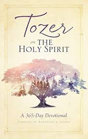 Pdf Free Tozer On The Holy Spirit A 365 Day Devotional Christian Devotions Holy Spirit Devotions