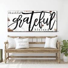 Thankful Grateful Blessed Sign Modern Farmhouse Wall Decor Dining Room Wall Sign Kitchen Decor Large Blessing Signs Rustic Canvas Print Art In 2021 Farmhouse Wall Decor Dining Room Wall Decor Dining