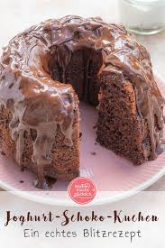 Saftiger Schoko Joghurt Kuchen Backen Macht Glucklich Rezept In 2020 Kuchen Rezepte Einfach Kuchen Rezepte Kuchen Rezepte Schoko